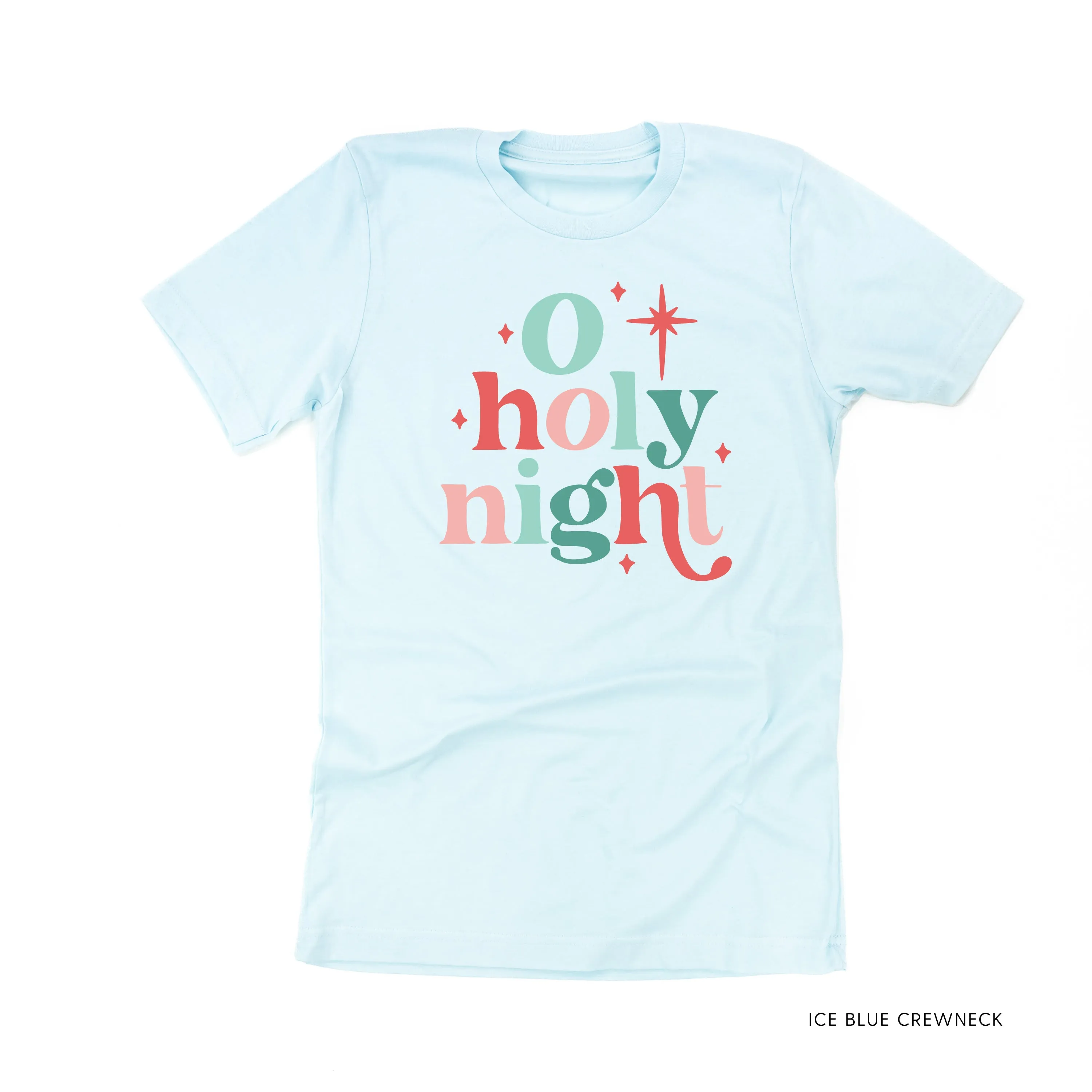 O Holy Night - Unisex Tee